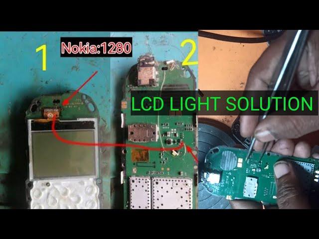 Nokia 1280  LCD light Very Easily  Solution Nokia 1280 LCD light