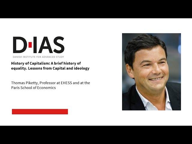 Thomas Piketty: A brief history of equality. Lessons from Capital and ideology.