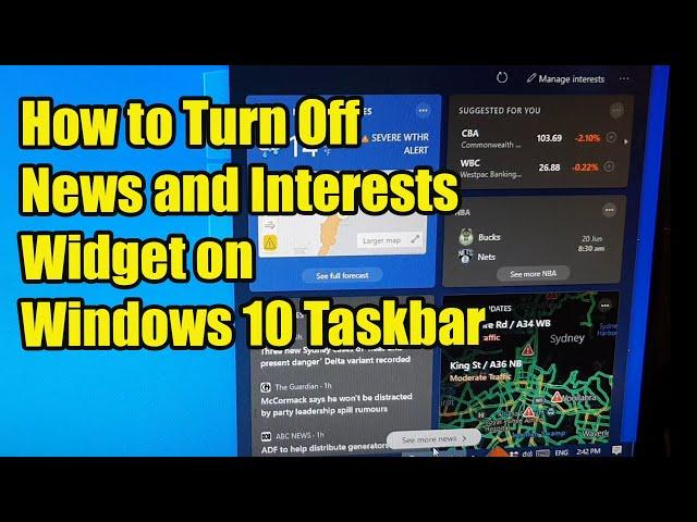 Windows 10: How to Easily Turn Off News and Interests Widget On Taskbar