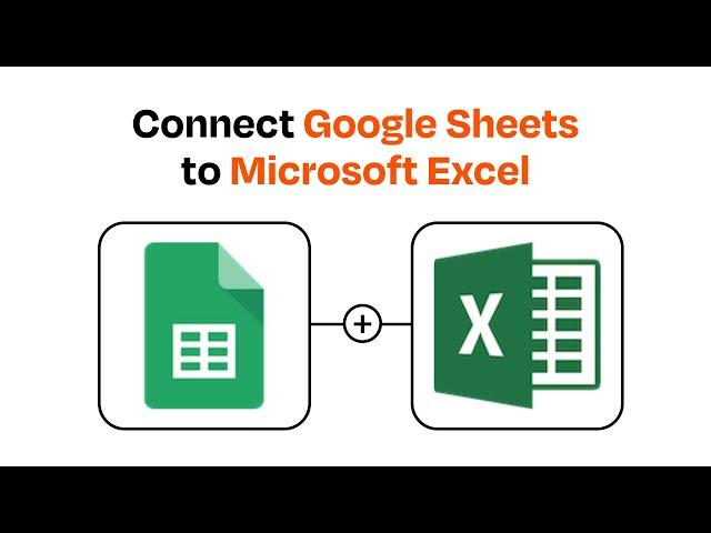 How to connect Google Sheets to Microsoft Excel - Easy Integration