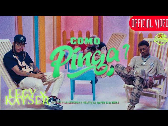 LEGY x KAYSER, Velito El Bufon - Como Pinga [Prod by. Infinity Musicx] (Official Music Video)