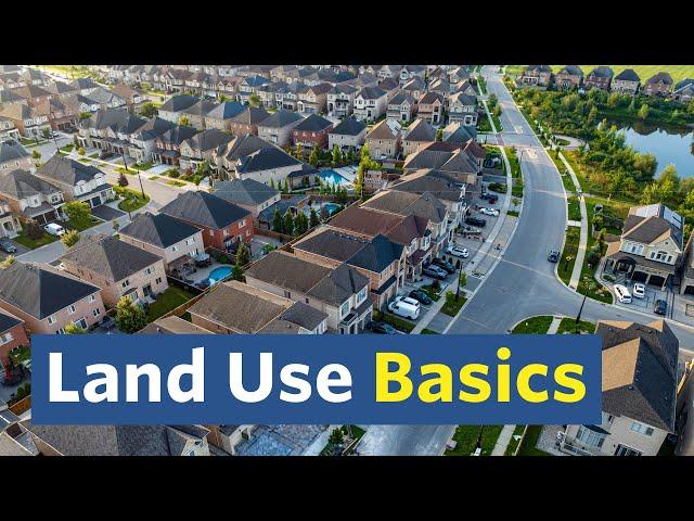 Introduction to Land Use — City Beautiful Basics