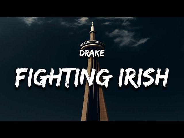 Drake - Fighting Irish Freestyle (Lyrics) Prod. Conductor | New Drake Song