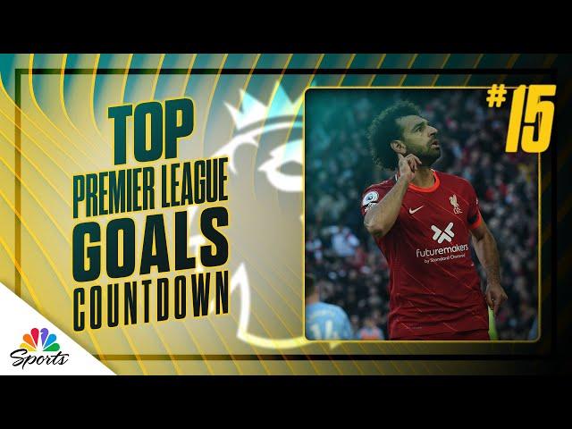 Top 20 Premier League goals ever: No. 15 Mohamed Salah, Liverpool | NBC Sports