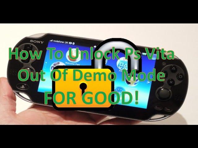 How To Unlock Ps Vita Demo Mode FOR GOOD!