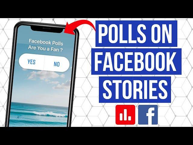 How To Create a Poll Using Facebook Stories