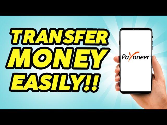 How to Transfer Money from Payoneer to PayPal - 2024