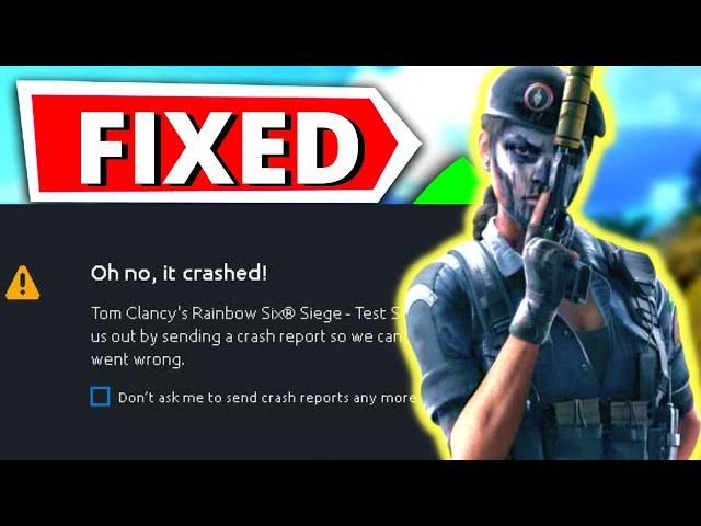 How To Fix Rainbow Six Siege Crashing PC