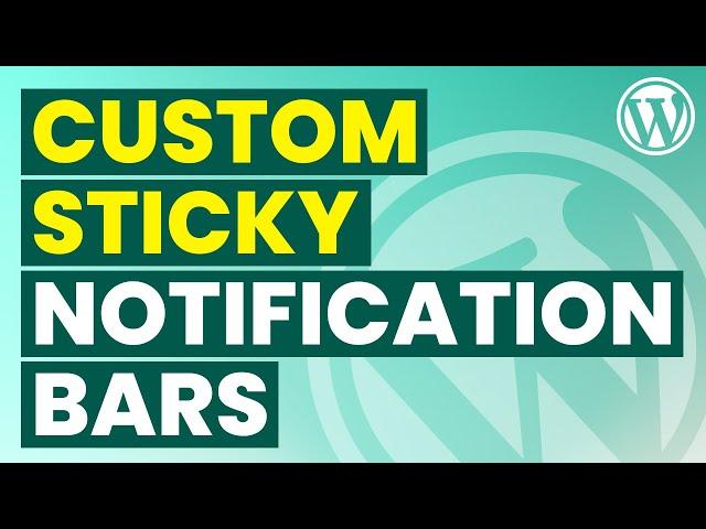 Display Sticky Notification Bar in WordPress Easily | Announcement Bar or Welcome Bar for WordPress