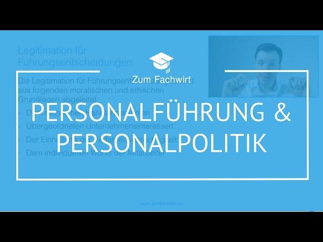 Personalführung & Personalpolitik Teil 1 "Demokurs" Fachwirt (IHK)