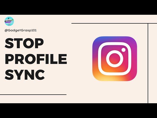 How to Stop Syncing your Profile Picture From Instagram to Facebook