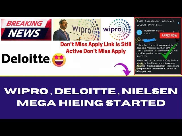 Best Opportunity Wipro , Deloitte , Nielsen Mega Hiring started | Common jobs