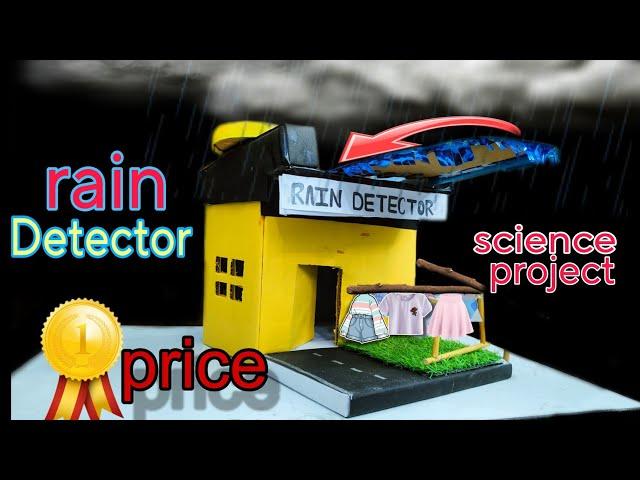 Science project Rain detector | Automatic rain detector science project|