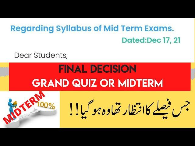 Grand Quiz Ya Midterm, Vu Midterm Or Grand Quiz Exams Fall 2021 official date, Notification at Vu