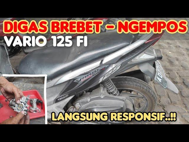 vario 125 fi gas telat, brebet/ngempos saat mau jalan..? begini cara mengatasinya