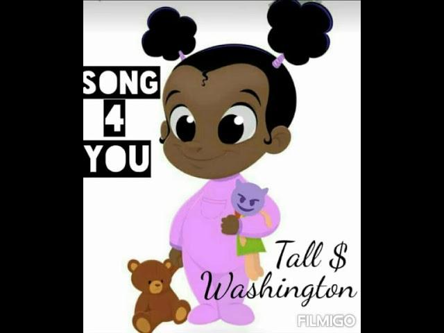 Tall Money Washington - Song 4 U