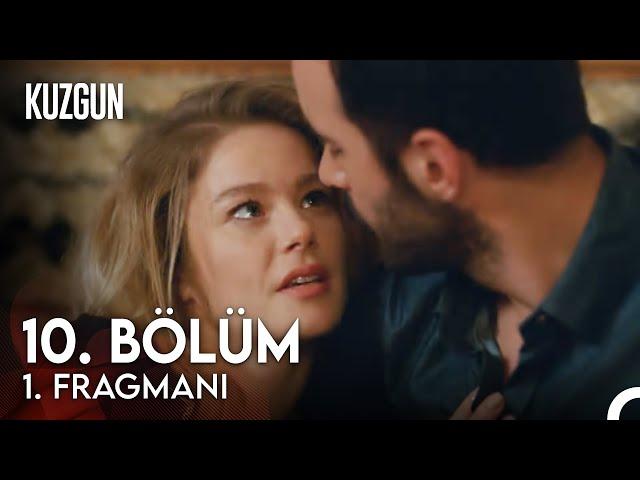 Kuzgun 10. Bölüm Fragman