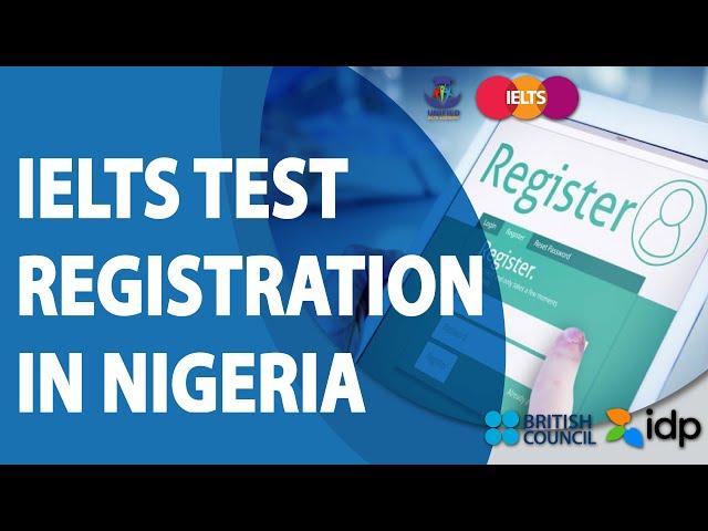 IELTS TEST REGISTRATION IN NIGERIA