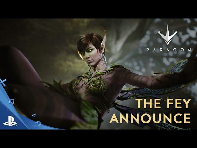 Paragon - The Fey Announce Trailer | PS4