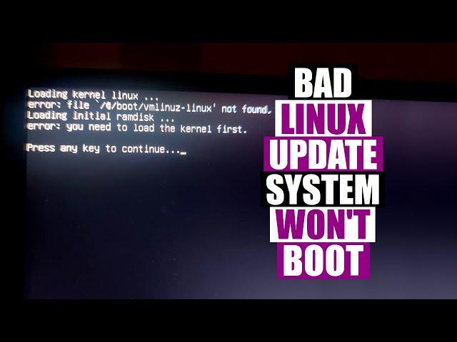 An Update Borked My Linux System. How Did I Fix It?