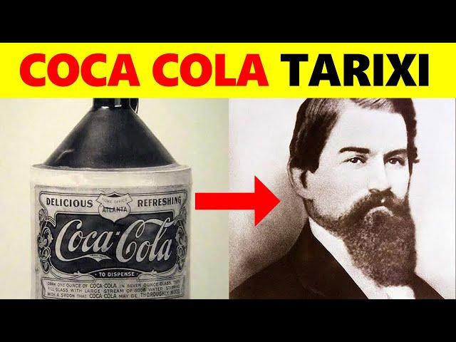 Coca Cola Yaralishining Tarixi