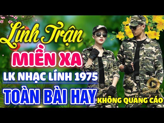 Lính Trận Miền Xa, Tỉnh Lẻ Đêm BuồnLk Nhạc Lính 1975 Bất Hủ Vượt Thời Gian Bolero Hay Nhất Hiện Nay