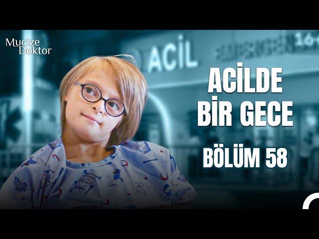 Acilde Bir Gece Bölüm 58: Küçük Çocuğun Hastalığının Tek Sebebi: Fıstık! - Mucize Doktor