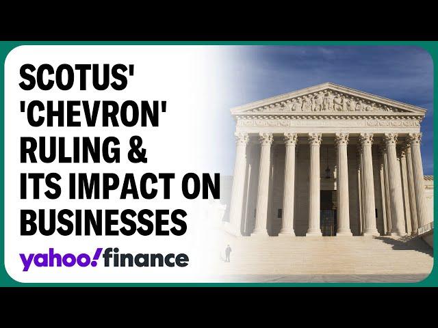 What the Supreme Court overturning the Chevron deference means for businesses