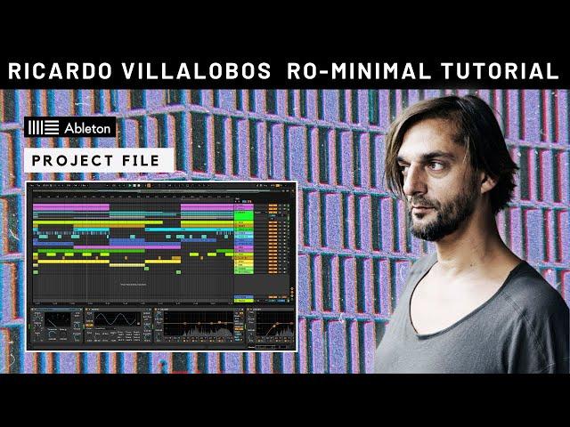 Ricardo Villalobos Weird & Glitchy Ro-Minimal House From Scratch (Ableton Live Tutorial + Project)