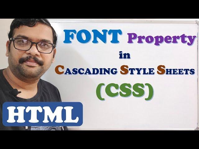 FONT PROPERTY IN CSS - HTML