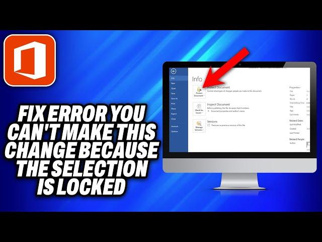 How To Fix Microsoft Office Error  You Can t Make This Change Because the Selection is Locked (2024)