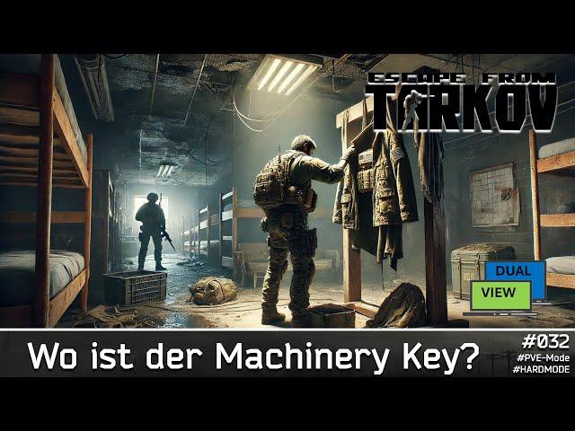 Wir suchen den Machinery Key auf Customs #multiperspektive #eft #letsplay #deutsch #032 #tarkov