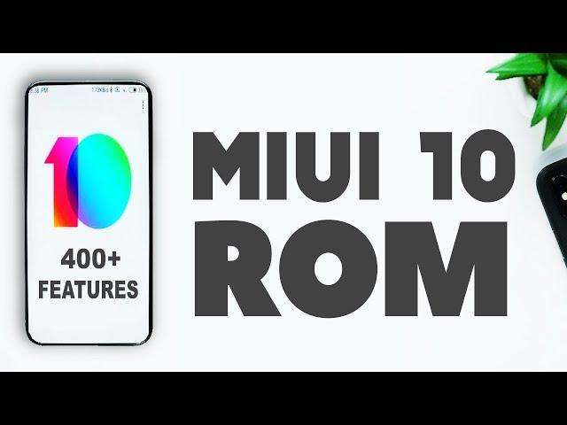 MIUI 10 Rom Full Review - Redmi Note 4 & Oneplus 5T