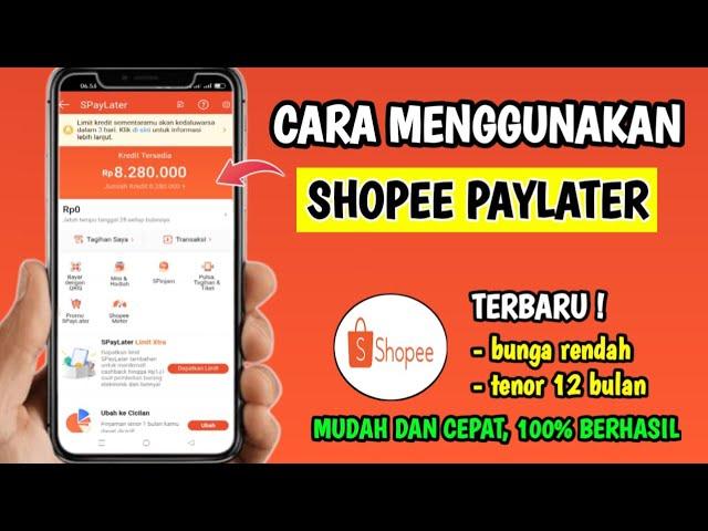 Cara Menggunakan Shopee Paylater | Cara Pakai Shopee Paylater