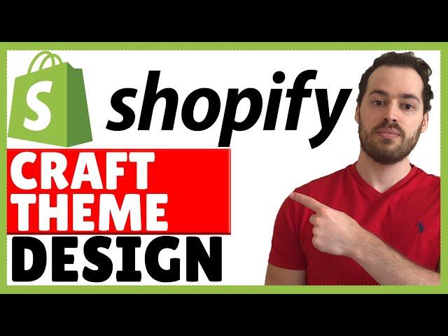 Shopify Craft Theme Customization - Craft Theme Design Tutorial (OS 2.0)