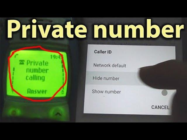 Call anyone with PRIVATE Number