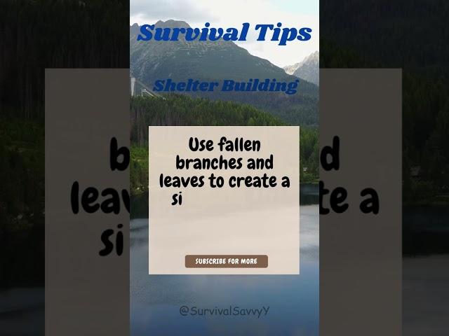 SURVIVAL TIPS