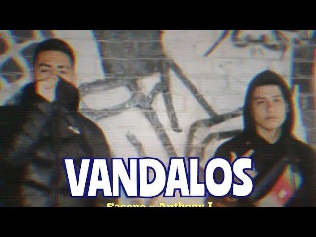 Anthony J FT Sacone - Vandalos  (VIDEO OFICIAL) #chiclayo #drill