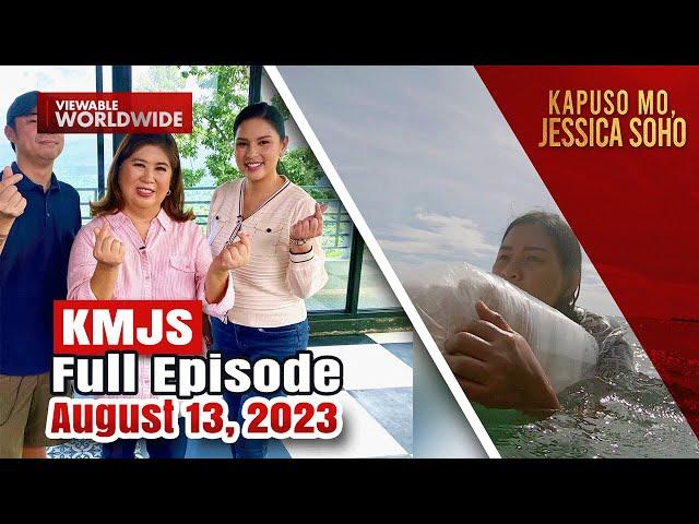 KMJS August 13, 2023 Full Episode | Kapuso Mo, Jessica Soho