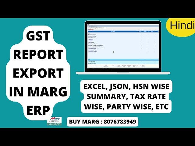 Marg Erp GST Report Export Json, Tax wise, HSN wise, Complete Step by Step in Hindi | Buy 8076783949