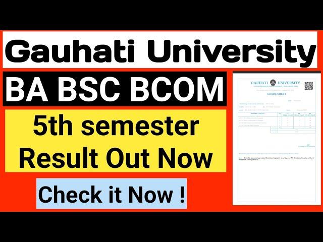 5TH SEMESTER RESULT OUT NOW 2024 | Gauhati University | BA BSC BCOM