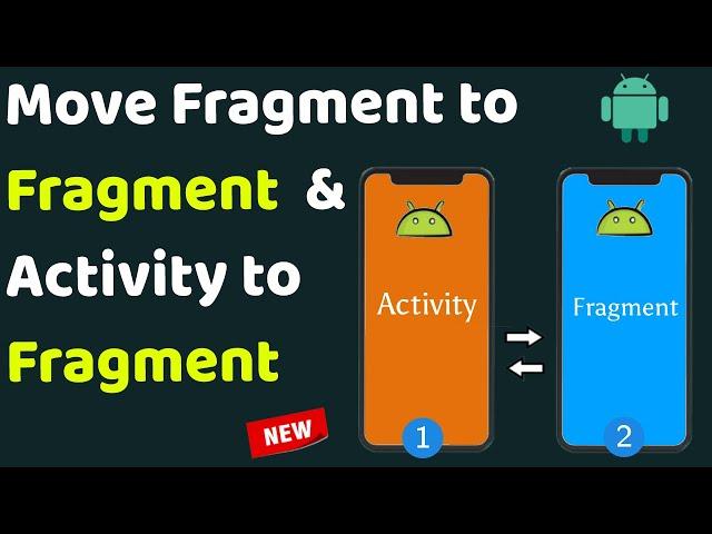 Activity to Fragment & Fragment to Fragment in Android Studio | Android Tutorials