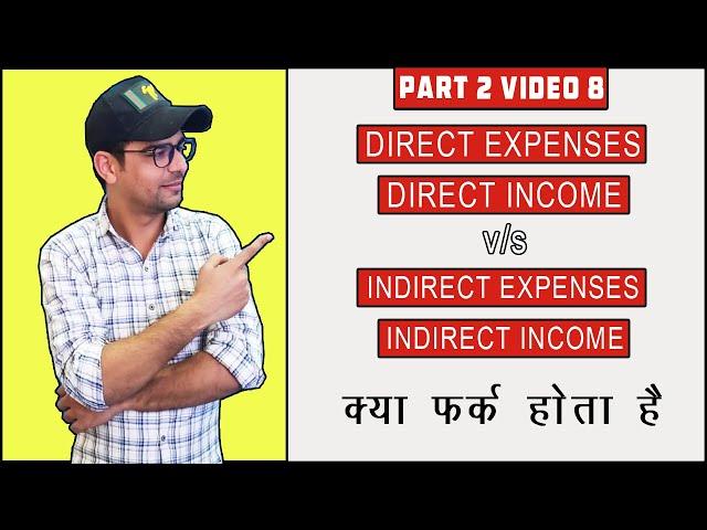 82: Difference Between Direct and Indirect | What is Direct and Indirect