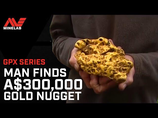 Gold Nugget Find Worth AUD $300,000 | Minelab GPX Series detector
