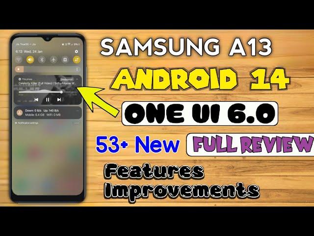 Samsung A13 One UI 6.0 Android 14 Update Full Review 53+ New Features & Improvements