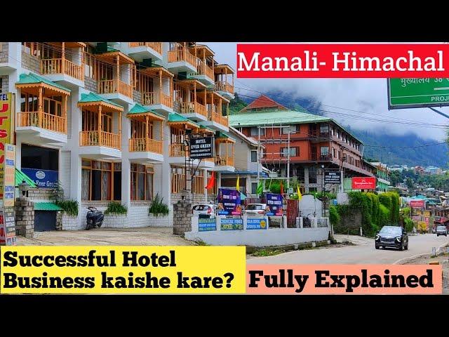 Shimla - Manali me hotel business kaishe kare?/ Fully Explained@sattojourney