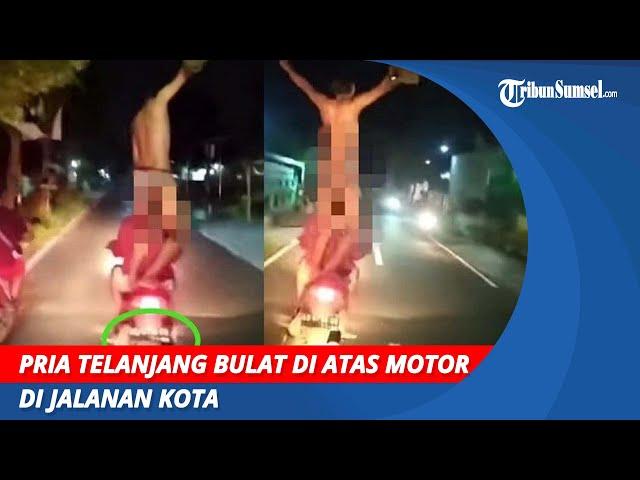 Pria Telanjang Bulat di Atas Motor di Jalanan Kota Dicari Polisi Klaten