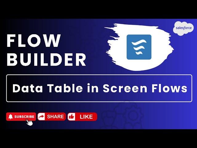 Scenario 4 : Data Table in Screen Flows | Salesforce | Flow Builder Practice Set #salesforce #flow