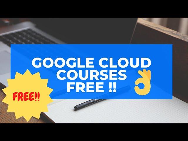 Free Google Cloud Courses for a month | COVID -19