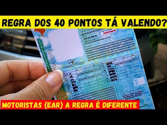 PONTUAÇÃO NA CNH: 40 PONTOS VALE PARA TODO MUNDO?